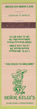Matchbook Cover - Senor Kellys Mexican Irish Cafe Jeffersonville IN South Bend