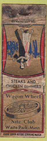 Matchbook Cover - Wagon Wheel Nigt Club Waite Park MN POOR