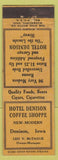 Matchbook Cover - Hotel Dennison Coffee Shop IA