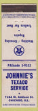 Matchbook Cover - Johnnie's Texaco oil gas Chicago IL