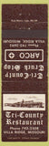 Matchbook Cover - Tri County Restaurant Vilal Ridge MO