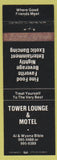 Matchbook Cover - Tower Lounge Motel strip club? NO TOWN
