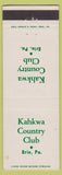 Matchbook Cover - Kahkwa Country Club Erie PA