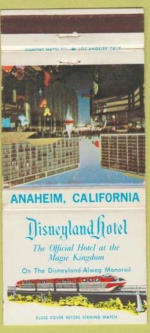Matchbook Cover - Disneyland Hotel Anaheim CA Monorail 30 Strike