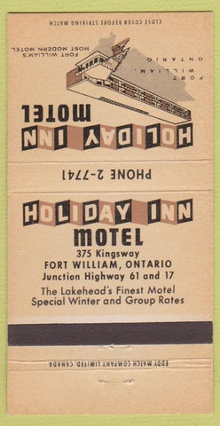 Matchbook Cover - Holiday Inn Motel Fort William ON 30 Strike