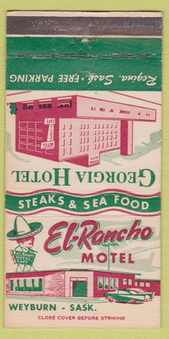 Matchbook Cover - El Rancho Motel Weyburn SK  30 Strike