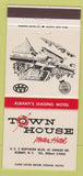 Matchbook Cover - Town House Motor Hotel Albany NY 30 Strike