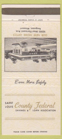 Matchbook Cover - Saint Louis County Federal Savings Loan Ferguson MO 30 Strike