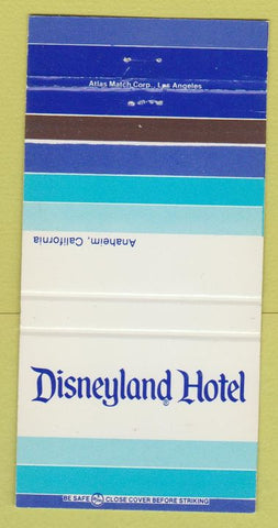 Matchbook Cover - Disneyland Hotel Anaheim CA 30 Strike