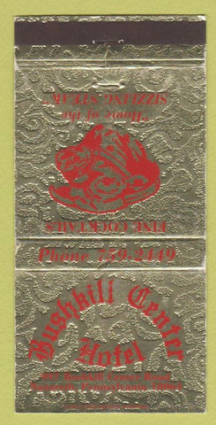 Matchbook Cover - Bushkill Center Hotel Nazareth PA 30 Strike