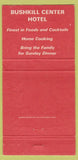 Matchbook Cover - Bushkill Center Hotel Nazareth PA 30 Strike