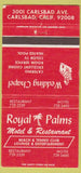 Matchbook Cover - Royal Palms Motel Wedding Chapel Carlsbad CA 30 Strike