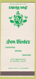 Matchbook Cover - Don Verdes Restaurant El Cajon CA CREASE 30 Strike