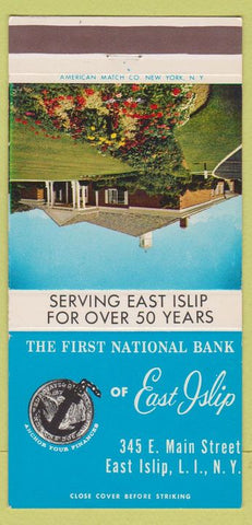 Matchbook Cover - First National Bank East Islip LI NY 30 Strike
