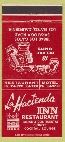 Matchbook Cover - La Hacienda Inn Restaurant Los Gatos CA motel 30 Strike