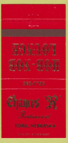 Matchbook Cover - Chances R Restaurant York NE 30 Strike