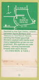 Matchbook Cover - Ranch House Restaurant Ojai CA 30 Strike