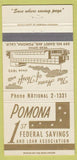 Matchbook Cover - Pomona CA 1st Federal Savings 30 Strike
