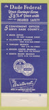 Matchbook Cover - Dade Federal Savings Loan Miami FL 30 Strike