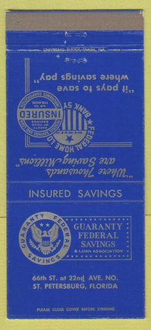 Matchbook Cover - Guaranty Federal Savings Loan ST Petersburg FL 30 Strike