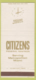 Matchbook Cover - Citizens Federal Savings Miami FL 30 Strike
