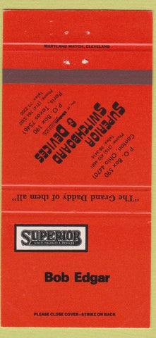 Matchbook Cover - Superior Switch Paris TX Canton OH Bob Edgar 30 Strike