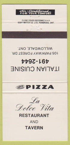 Matchbook Cover - La Dolce Vita Restaurant Willowdale ON 30 Strike