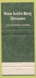 Matchbook Cover - San Luis Rey Country Club CA 30 Strike
